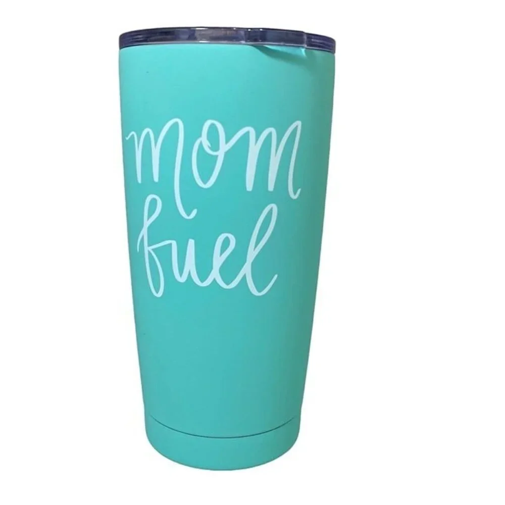 MOM FUEL Tumbler Teal Sweet‎ Water Decor NEW!